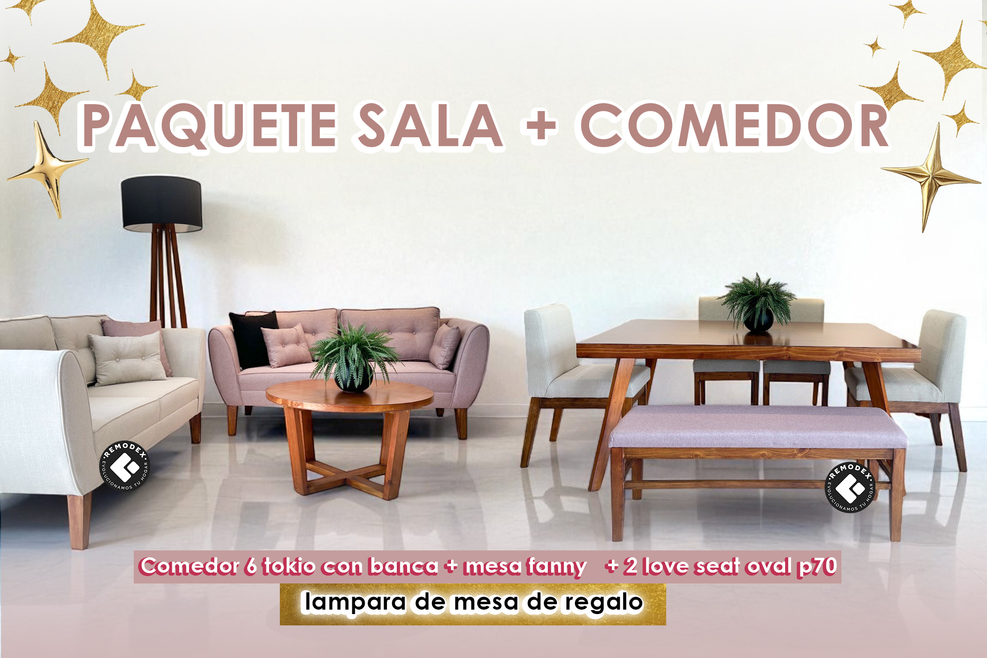 PAQUETE 2 LOVE SEAT OVAL P70/COMEDOR 6P FANNY/TOKIO/BANCA LISA